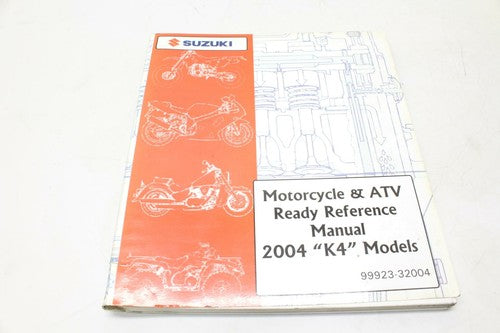 2004 Suzuki "K4" Motorcycle/ATV Ready Reference Manual
