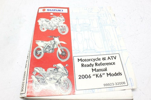 Suzuki Motorcycle & ATV Ready Reference MANUAL 2006 K6