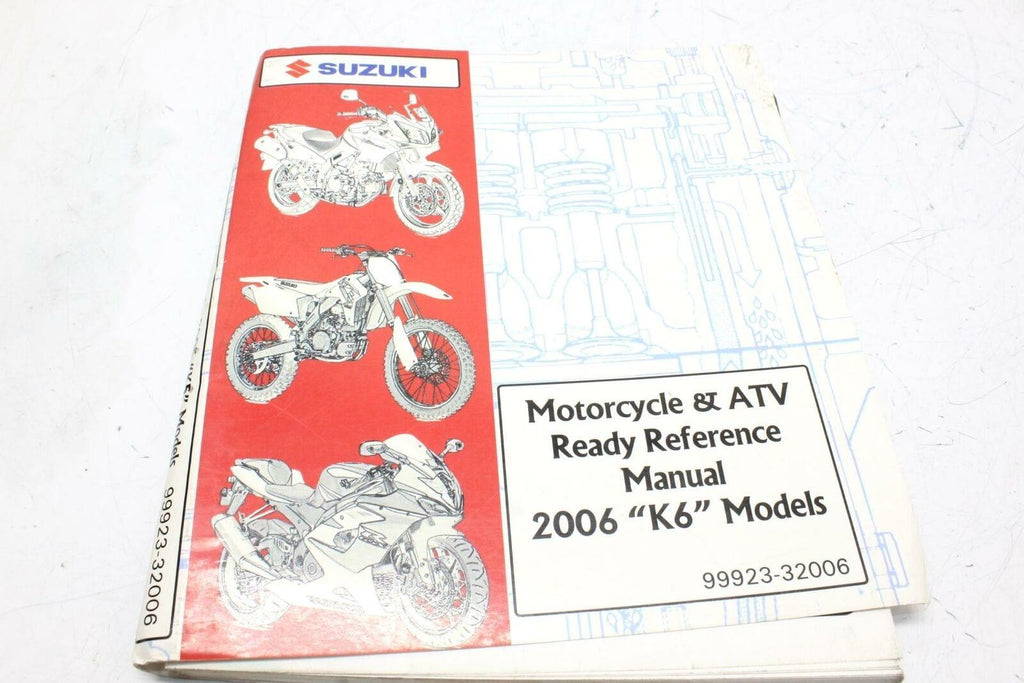 Suzuki Motorcycle & Atv Ready Reference Manual 2006 K6 - Gold River Motorsports