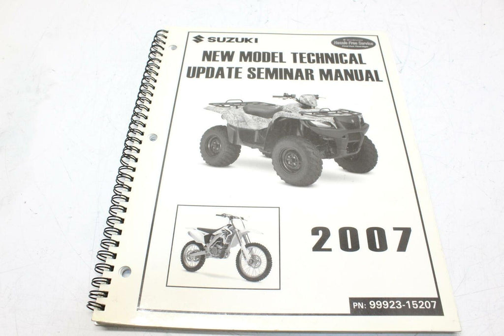 Suzuki New Model Technical Seminar Update Manual 2007 - Gold River Motorsports