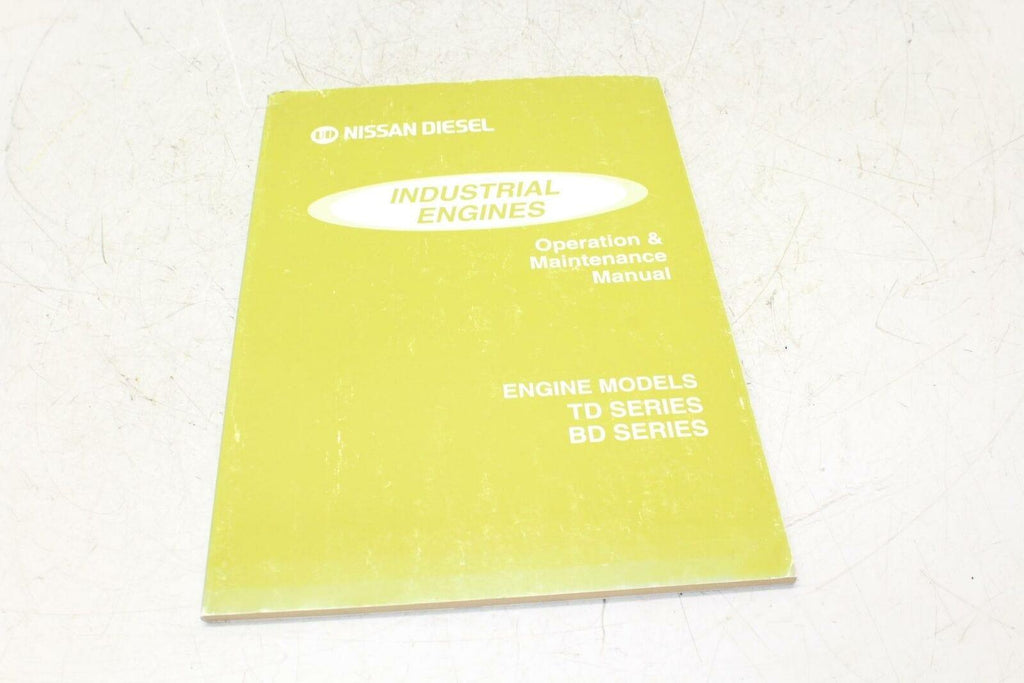 Industrial Engines Operation & Maintenance Manual Nissan Diesel - Gold River Motorsports